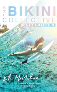 Sea of Gratitude: The Bikini Collective Book 3