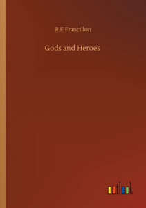 Gods and Heroes