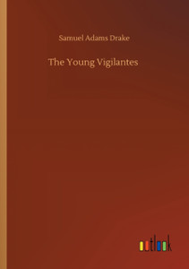 The Young Vigilantes