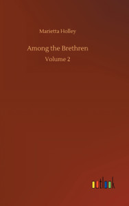 Among the Brethren: Volume 2