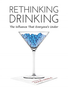 Rethinking Drinking: The Influence That Everyone's Under