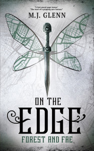 On The Edge: Forest and Fae