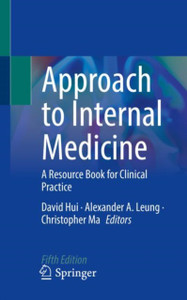 Approach to Internal Medicine: A Resource Book for Clinical Practice