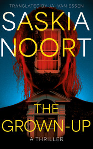The Grown-Up: A Thriller