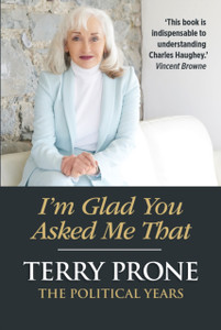 I'm Glad You Asked Me That: The Political Years