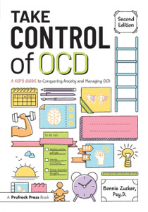 Take Control of OCD: A Kid's Guide to Conquering Anxiety and Managing OCD