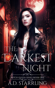 The Darkest Night: Witch Queen Book 1