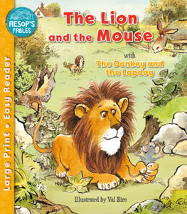 The Lion and the Mouse & The Donkey and the Lapdog