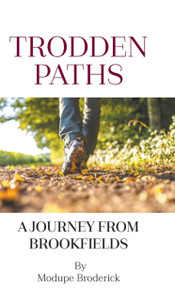 Trodden Paths: A Journey From Brookfields