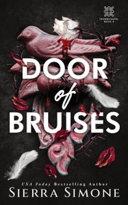 Door of Bruises: A Spicy Enemies to Lovers Dark Academia Romance (Thornchapel Book 4)