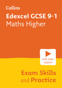 Edexcel GCSE 9-1 Maths Higher Exam Skills and Practice: Ideal for the 2026 and 2027 Exams Includes Video Support