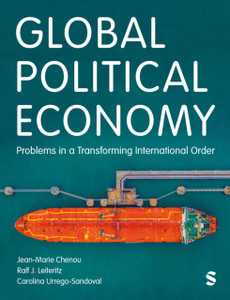 Global Political Economy: Problems in a Transforming International Order