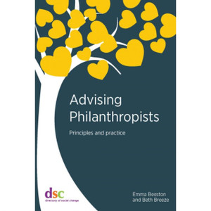 Advising Philanthropists: Principles and Practice