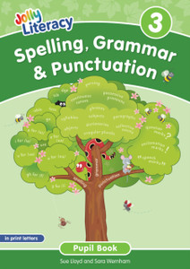 Spelling, Grammar & Punctuation Pupil Book 3: In Print Letters (British English edition)