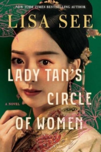 Lady Tan's Circle of Women: A Novel