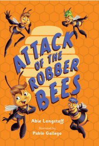 Attack of the Robber Bees: Fluency 3