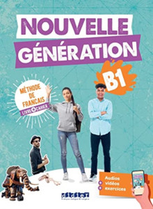 Nouvelle Generation B1 - Livre + cahier
