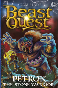 Beast Quest: Petrok the Stone Warrior: Series 31 Book 4