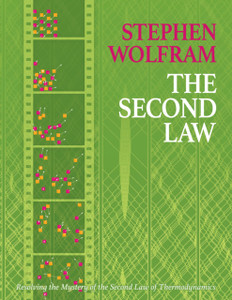 The Second Law: Resolving the Mystery of the Second Law of Thermodynamics