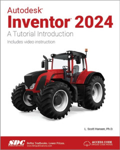 Autodesk Inventor 2024: A Tutorial Introduction