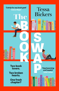 The Book Swap: The perfect summer reading novel about book lovers, for book lovers - uplifting, moving, and full of love