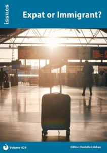 Expat or Immigrant?: Issues: PSHE & RSE Resources For Key Stage 3 & 4