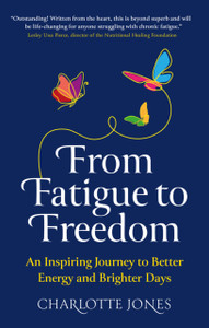 From Fatigue to Freedom: An inspiring journey to better energy and brighter days