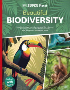 DK Super Planet Beautiful Biodiversity