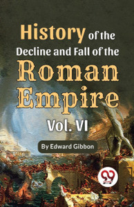 History of the Decline and Fall of the Roman Empire
