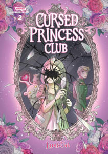 Cursed Princess Club, Vol. 2: A WEBTOON Unscrolled Graphic Novel