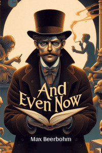 And Even Now (Edition2024)