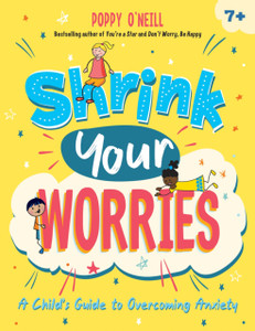 Shrink Your Worries: A Child's Guide to Overcoming Anxiety