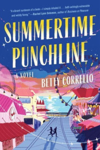 Summertime Punchline: A Novel