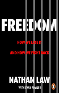 Freedom: How we lose it and how we fight back