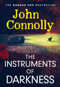 Instruments of Darkness: A Charlie Parker Thriller