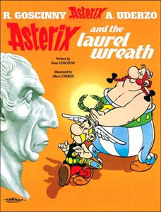 Asterix: Asterix and The Laurel Wreath