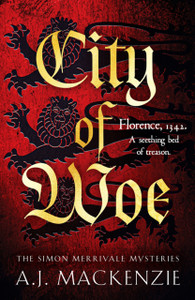 City of Woe: An utterly compelling medieval mystery