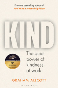 KIND: The quiet power of kindness at work