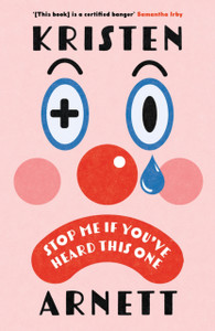 Stop Me If You've Heard This One: Shortlisted for the Comedy Women in Print Prize 2025