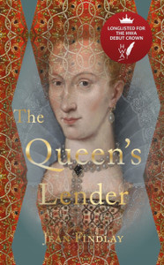 The Queen's Lender: A novel set in history