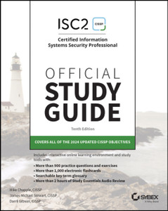 ISC2 CISSP Certified Information Systems Security Professional Official Study Guide