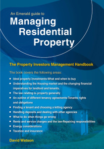 An Emerald Guide to Managing Residential Property - The Property Investors Management Handbook: Revised Edition - 2024