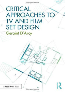 Critical Approaches to TV and Film Set Design