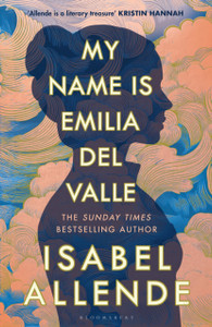 My Name is Emilia del Valle
