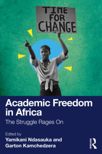 Academic Freedom in Africa: The Struggle Rages On