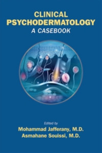 Clinical Psychodermatology: A Casebook