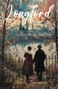 Longford: A Manchester Love Story