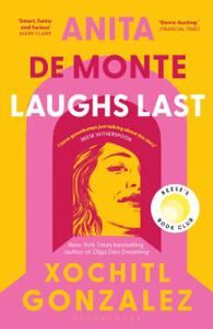 Anita de Monte Laughs Last: A Reese Witherspoon Book Club Pick