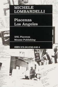 Michele Lombardelli: Piacenza – Los Angeles