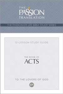 Tpt the Book of Acts: 12-Lesson Study Guide